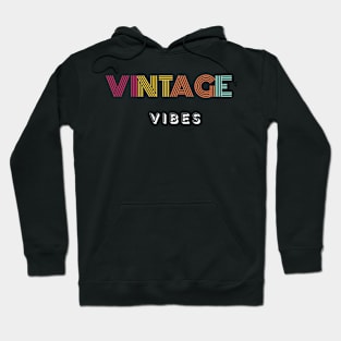 Vintage Vibes Hoodie